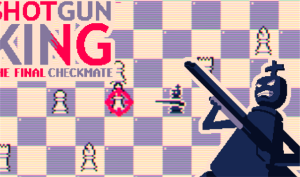 霰弹国王终局将死1