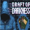 Draft of Darkness中文版