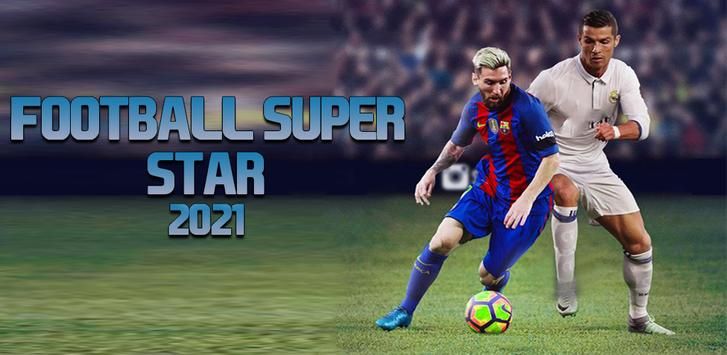 足球超级巨星20212